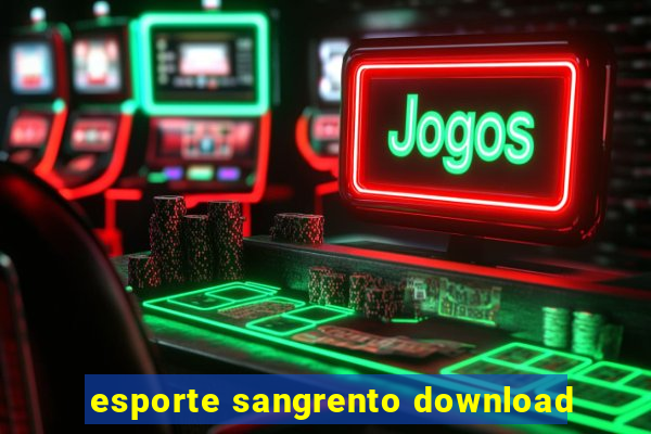 esporte sangrento download