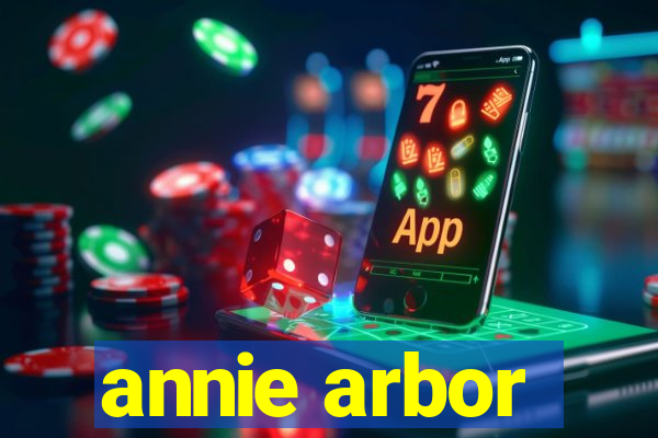 annie arbor