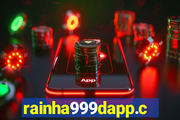 rainha999dapp.com