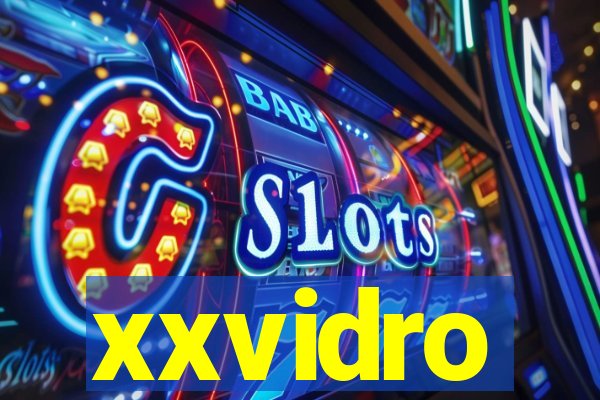 xxvidro