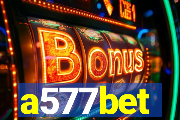 a577bet