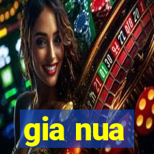 gia nua