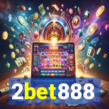 2bet888