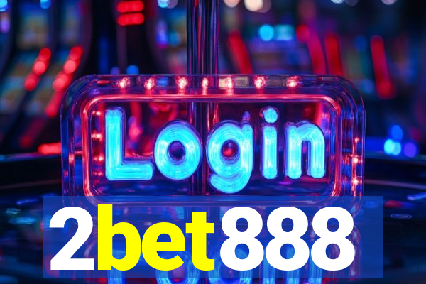 2bet888