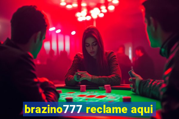 brazino777 reclame aqui