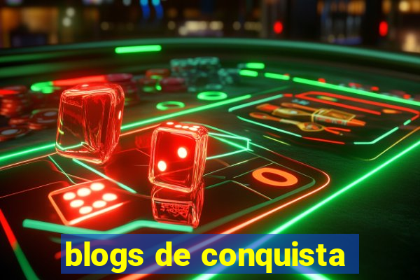 blogs de conquista