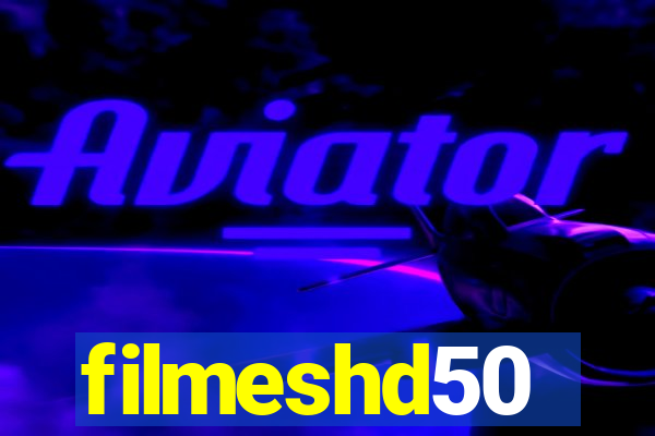 filmeshd50