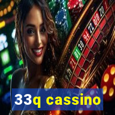 33q cassino