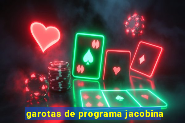 garotas de programa jacobina