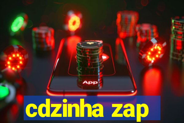 cdzinha zap