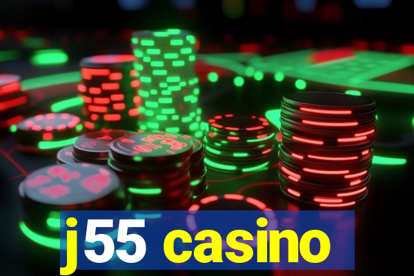 j55 casino