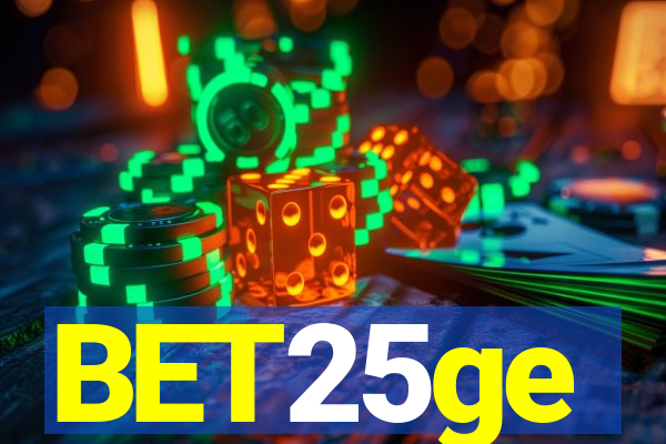 BET25ge