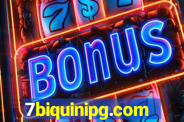 7biquinipg.com