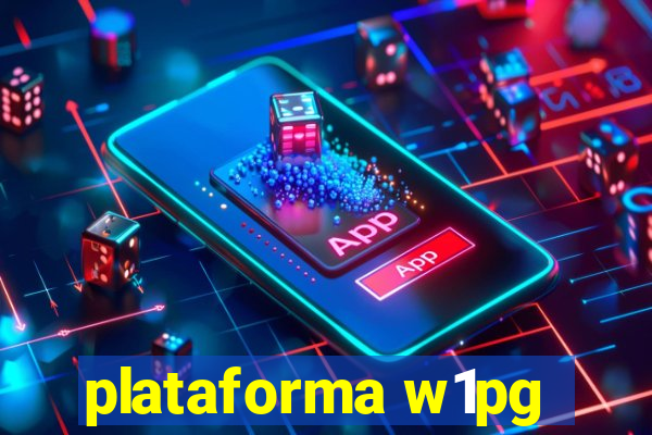 plataforma w1pg