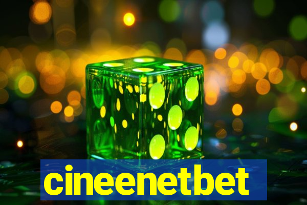 cineenetbet