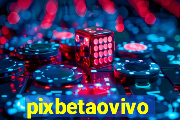 pixbetaovivo