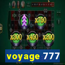 voyage 777