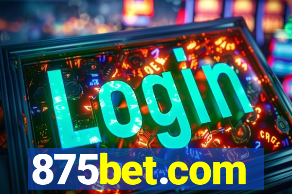 875bet.com