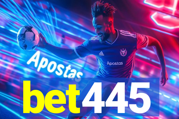 bet445