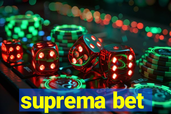 suprema bet