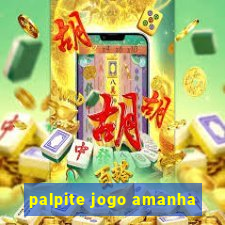 palpite jogo amanha