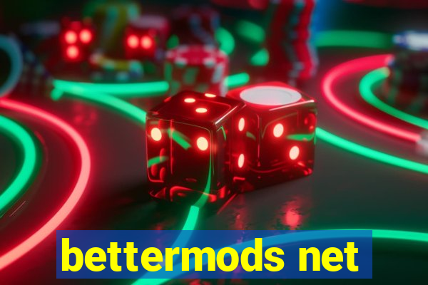 bettermods net