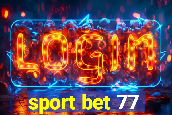 sport bet 77