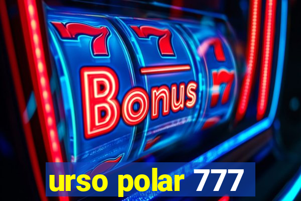 urso polar 777