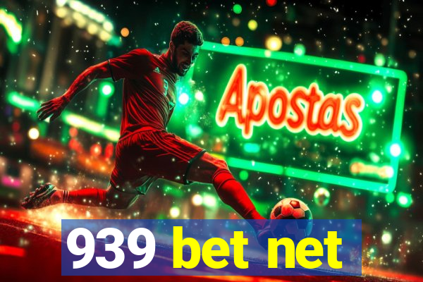 939 bet net