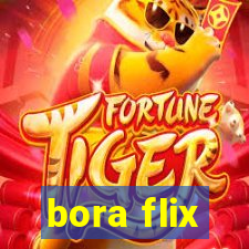 bora flix