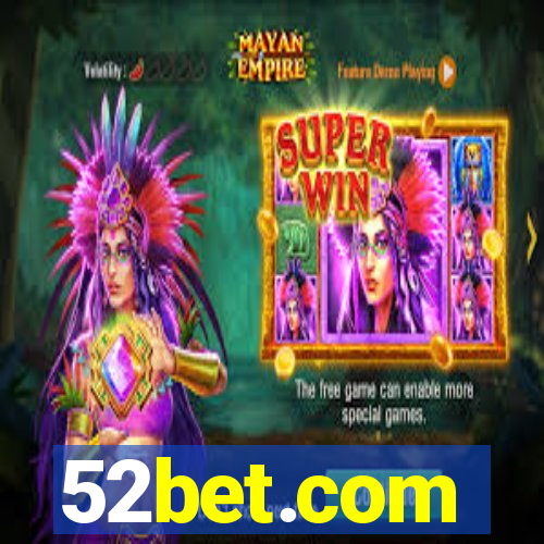 52bet.com