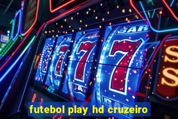 futebol play hd cruzeiro