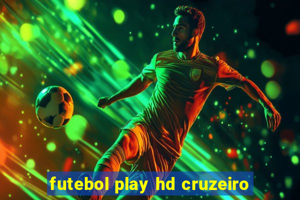 futebol play hd cruzeiro