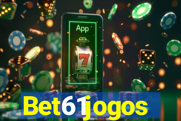 Bet61jogos