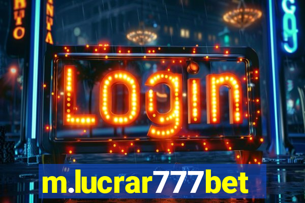 m.lucrar777bet