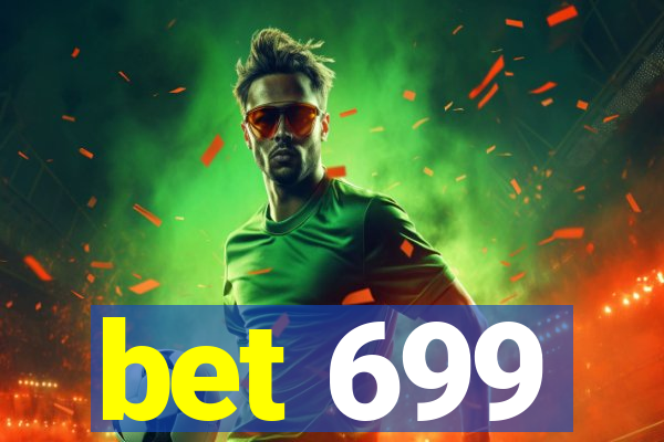 bet 699