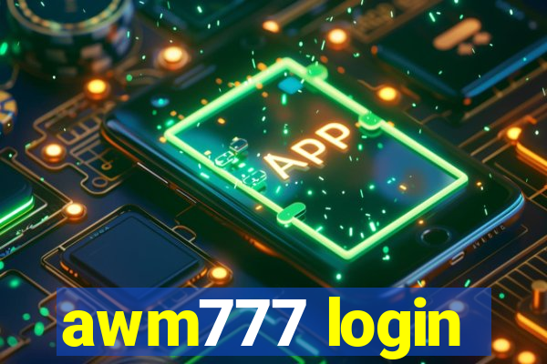 awm777 login