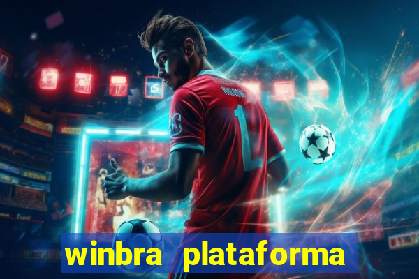 winbra plataforma de jogos