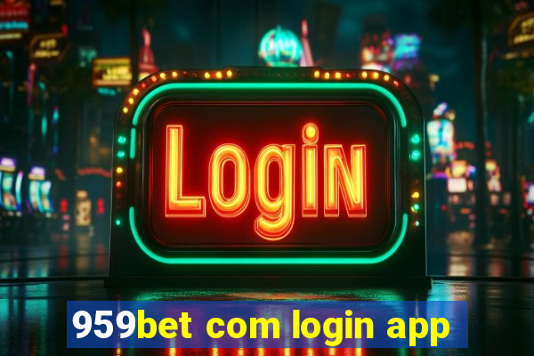 959bet com login app