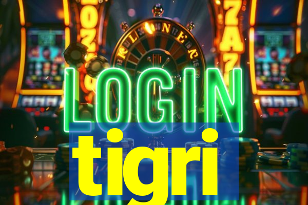 tigri