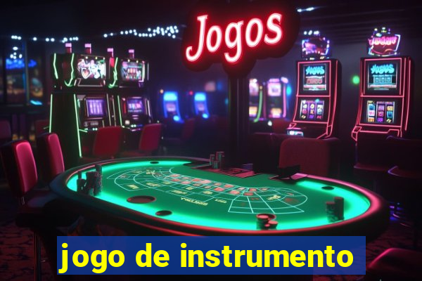 jogo de instrumento