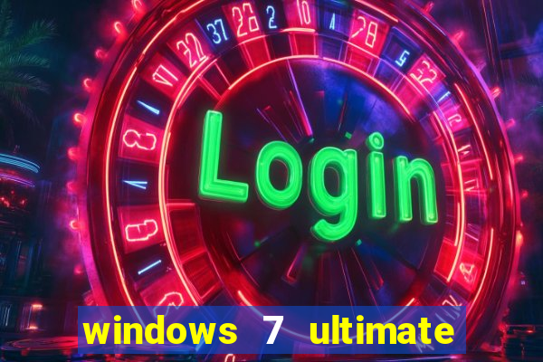 windows 7 ultimate 32 bits download iso