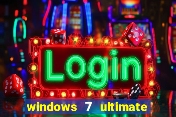 windows 7 ultimate 32 bits download iso