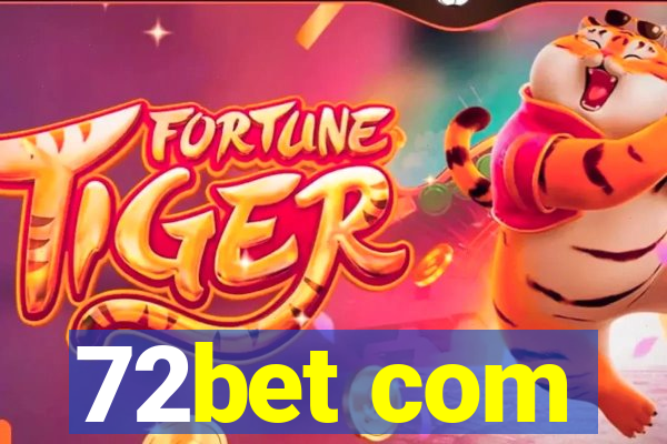 72bet com