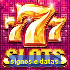 signos e datas