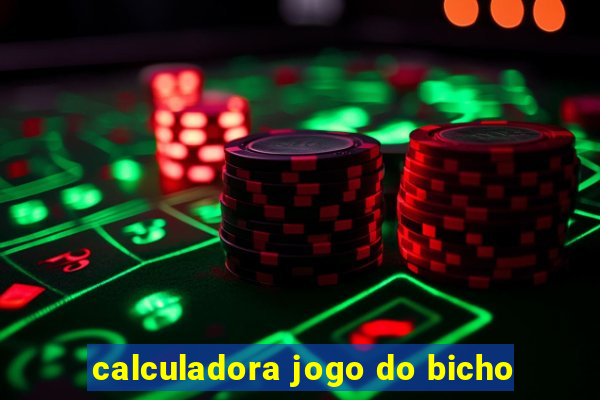 calculadora jogo do bicho