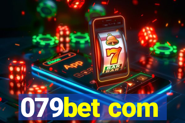 079bet com