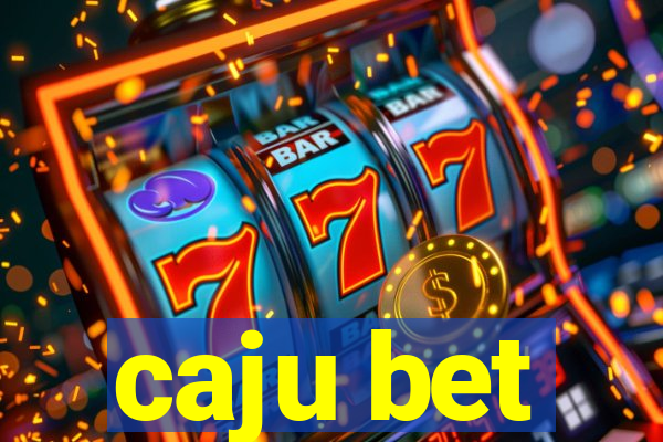 caju bet