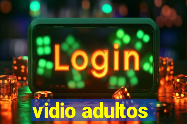 vidio adultos