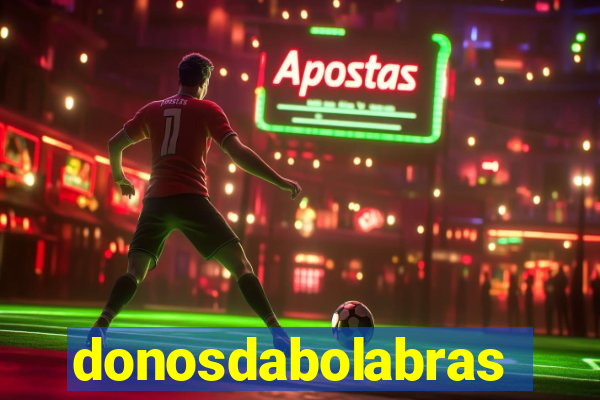 donosdabolabrasil.net